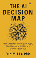 The AI Decision Map