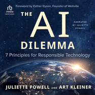 The AI Dilemma: 7 Principles for Responsible Technology