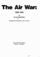 The Air War, 1939-1945