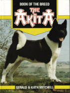 The Akita - Ringpress Books (Creator)