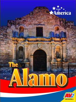 The Alamo - Goldsworthy, Steve, and Kissock, Heather