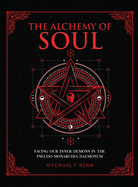 The Alchemy of Soul