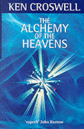The alchemy of the heavens