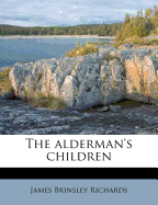 The Alderman's Children