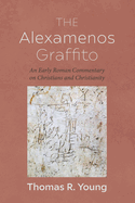 The Alexamenos Graffito