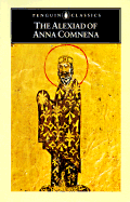 The Alexiad of Anna Comnena: 4