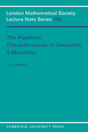 The algebraic characterization of geometric 4-manifolds