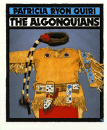 The Algonquians - Quiri, Patricia Ryon
