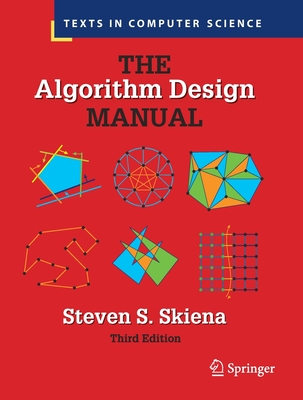 The Algorithm Design Manual - Skiena, Steven S.