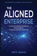 The Aligned Enterprise