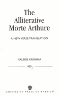 The Alliterative Morte Arthure: A New Verse Translation