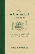 The Allotment Cookbook