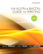 The Allyn & Bacon Guide to Writing