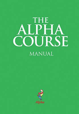 The Alpha Course Manual - Alpha International