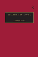 The Alpha Enterprise: Evangelism in a Post-Christian Era
