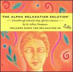 The Alpha Relaxation Solution