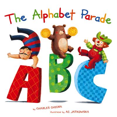 The Alphabet Parade - Ghigna, Charles