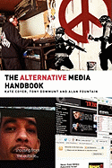 The Alternative Media Handbook