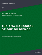 The AMA Handbook of Due Diligence: Revised and Updated Edition