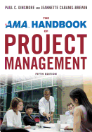 The AMA Handbook of Project Management