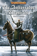 The Ambassador Chronicles