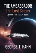 The Ambassador: The Lost Colony