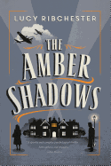 The Amber Shadows