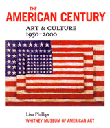 The American Century: Art & Culture 1950-2000
