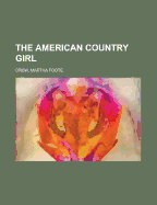 The American Country Girl