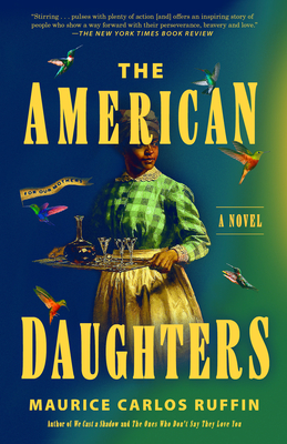 The American Daughters - Ruffin, Maurice Carlos