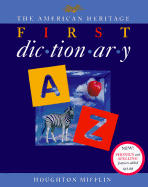The American Heritage First Dictionary