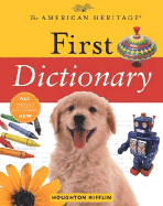 The American Heritage First Dictionary