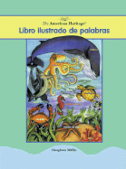 The American Heritage Libro Ilustrado de Palabras