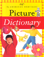 The American Heritage Picture Dictionary