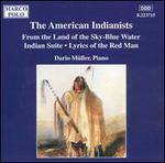 The American Indianists - Dario M�ller (piano)