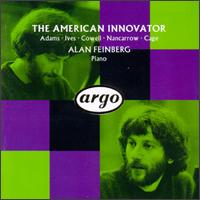 The American Innovator - Alan Feinberg (piano)