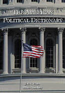 The American Political Dictionary