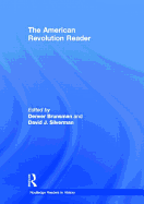 The American Revolution Reader