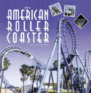 The American Roller Coaster - Rutherford, Scott
