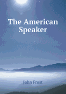 The American Speaker