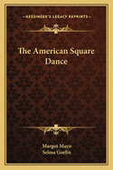 The American Square Dance