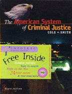 The American System of Criminal Justice (with Infotrac)