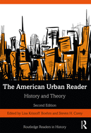 The American Urban Reader: History and Theory