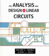 The Analysis and Design of Linear Circuits