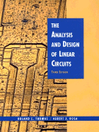The Analysis and Design of Linear Circuits