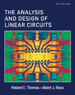 The Analysis and Design of Linear Circuits