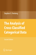 The Analysis of Cross-Classified Categorical Data