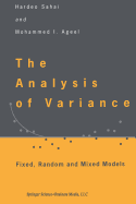 The Analysis of Variance: Fixed, Random and Mixed Models