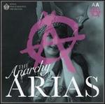 The Anarchy Arias