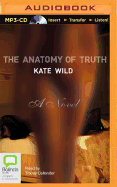 The Anatomy of Truth